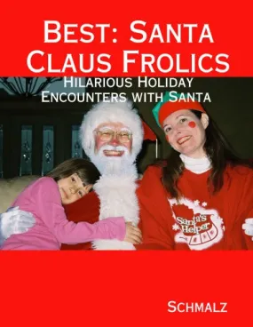 Best: Santa Claus Frolics